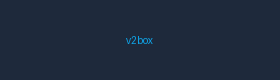 v2box